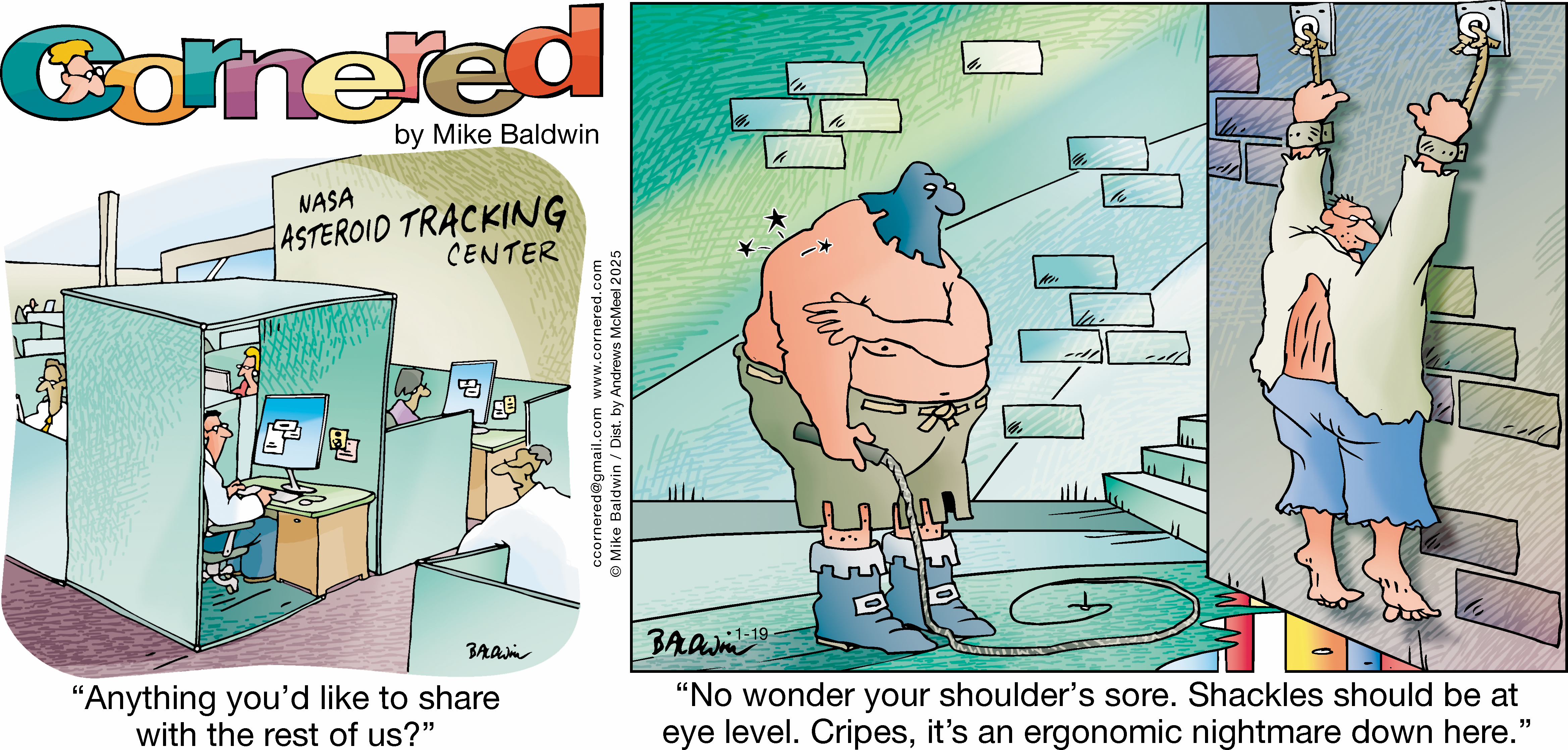 Cartoon depicting a humorous scene at NASA's Asteroid Tracking Center, featuring two characters: one sitting at a desk in an office cubicle and the other struggling with shackles while commenting on ergonomic issues. The left side shows a typical workspace, while the right highlights the character's discomfort with the shackles, emphasizing a comedic take on workplace ergonomics.