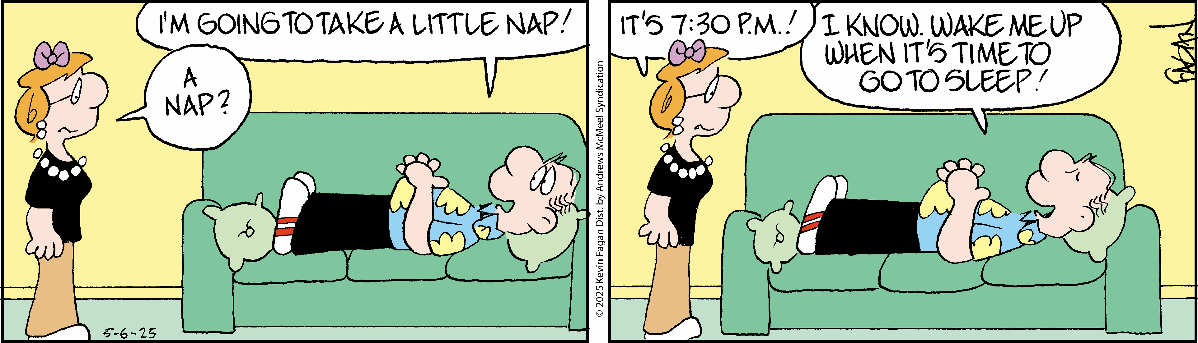 A cartoon depicting a humorous interaction between a woman and a man lying on a couch. The woman expresses surprise at the man's intention to take a nap at 7:30 PM, while he insists on being woken up when it's time to sleep. The scene captures a lighthearted moment about daily routines and sleep habits.