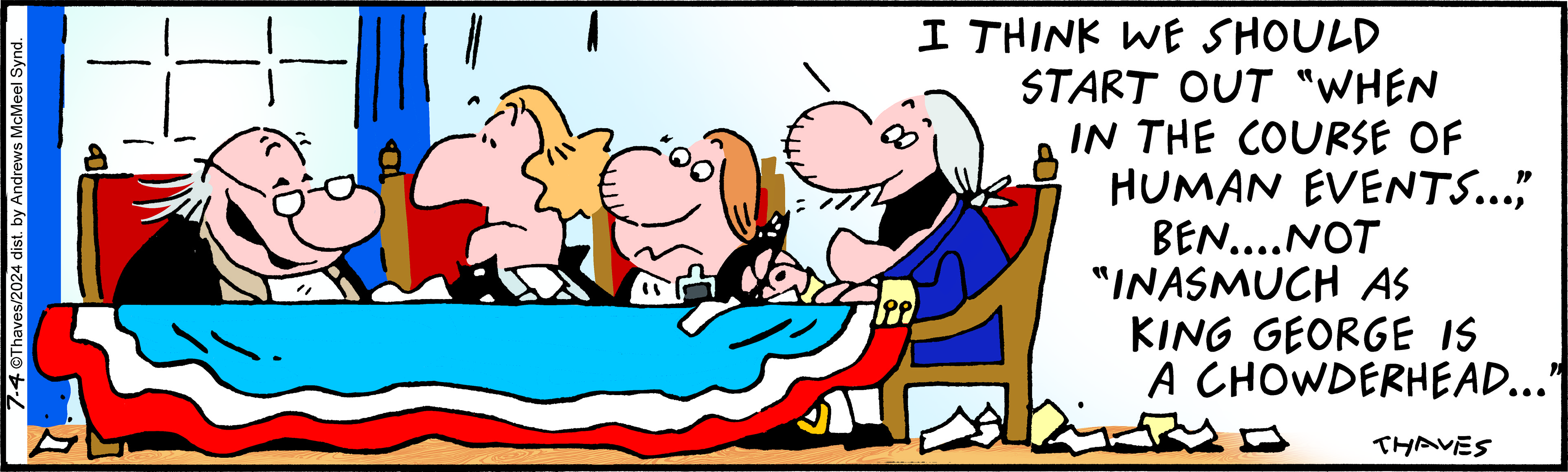 Cartoon depicting a humorous debate among historical figures about how to start a declaration, with one character suggesting a famous phrase while another humorously critiques King George. The scene includes a table covered with papers and a colorful draped cloth, reflecting a lighthearted take on historical discussions.