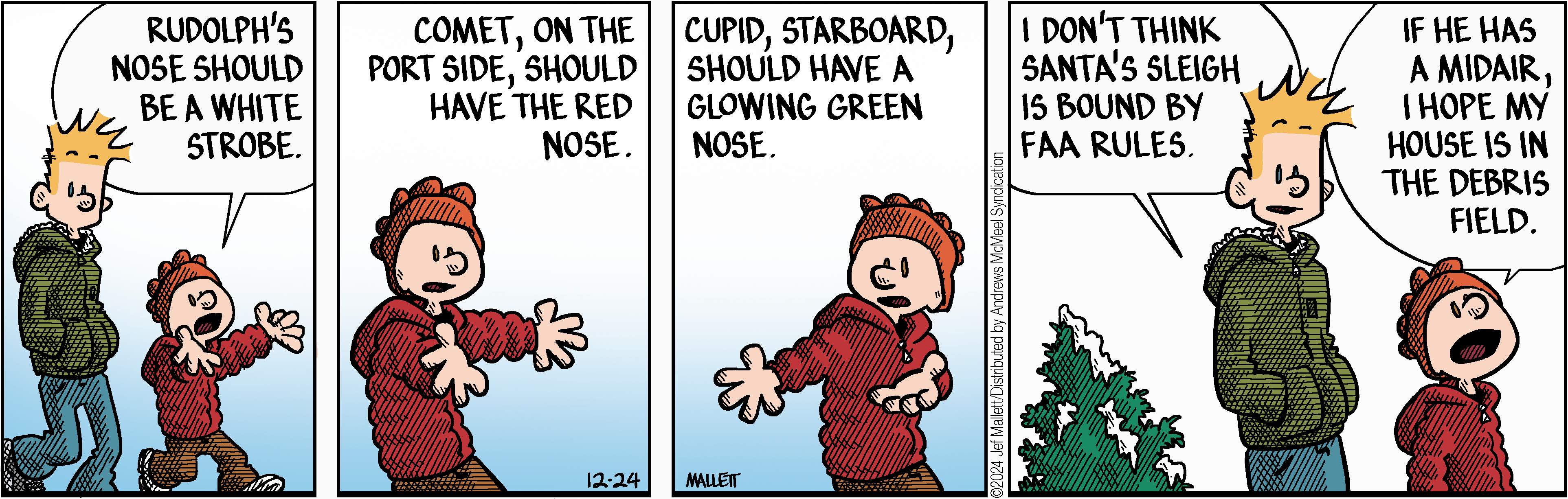 Two children discussing Christmas-themed ideas, with one suggesting Rudolph's nose should be a white strobe light, while the other shares thoughts on sleigh navigation and safety regulations, humorously hoping their house is in the debris field in case of a midair incident.