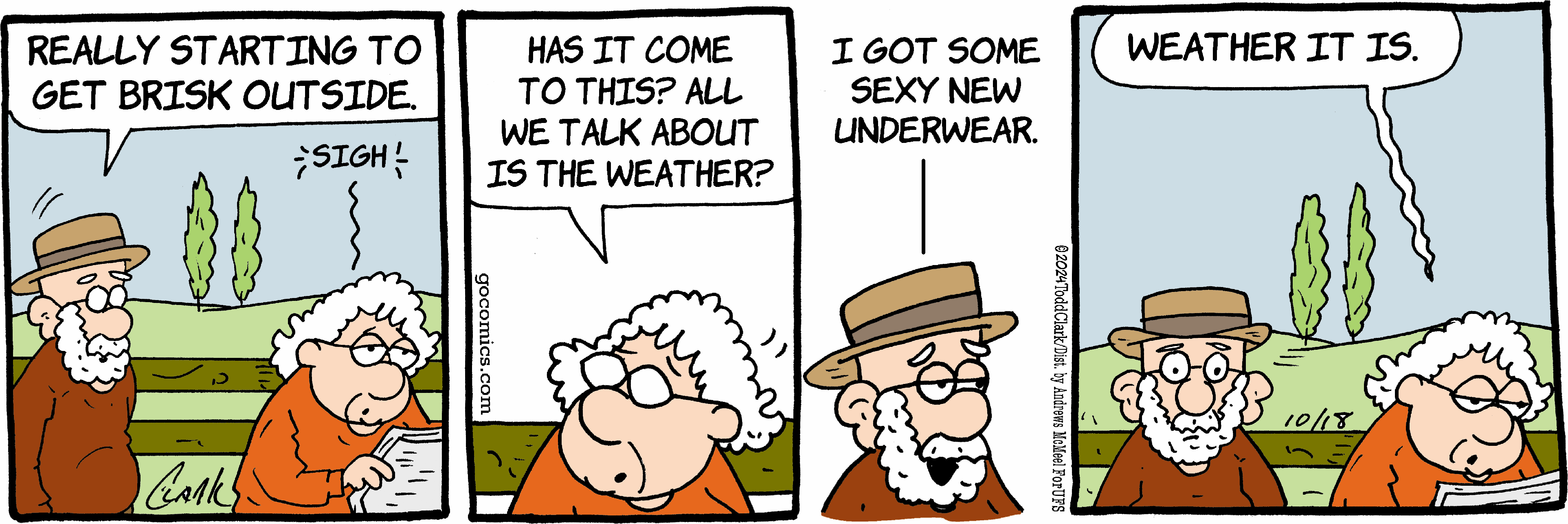 A humorous comic strip featuring two elderly characters discussing the mundane topic of weather, with one character expressing frustration and the other revealing a playful twist about new underwear.
