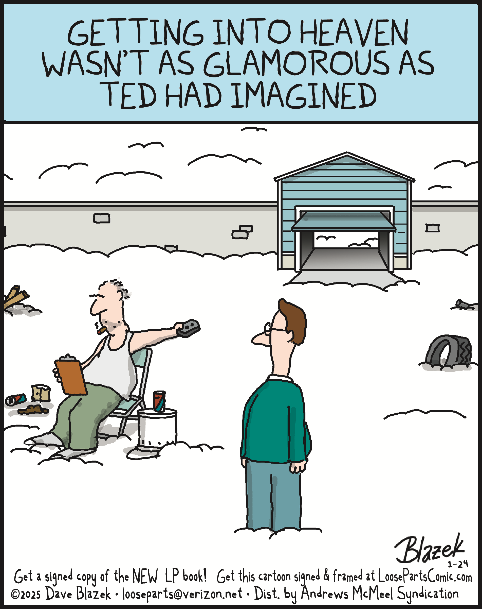 Cartoon depicting a humorous scene of Ted, who is surprised by the unglamorous reality of heaven, sitting in a snowy landscape next to a disheveled character lounging in a chair with trash around him. The setting includes a simple building in the background, reflecting a comical take on afterlife expectations.