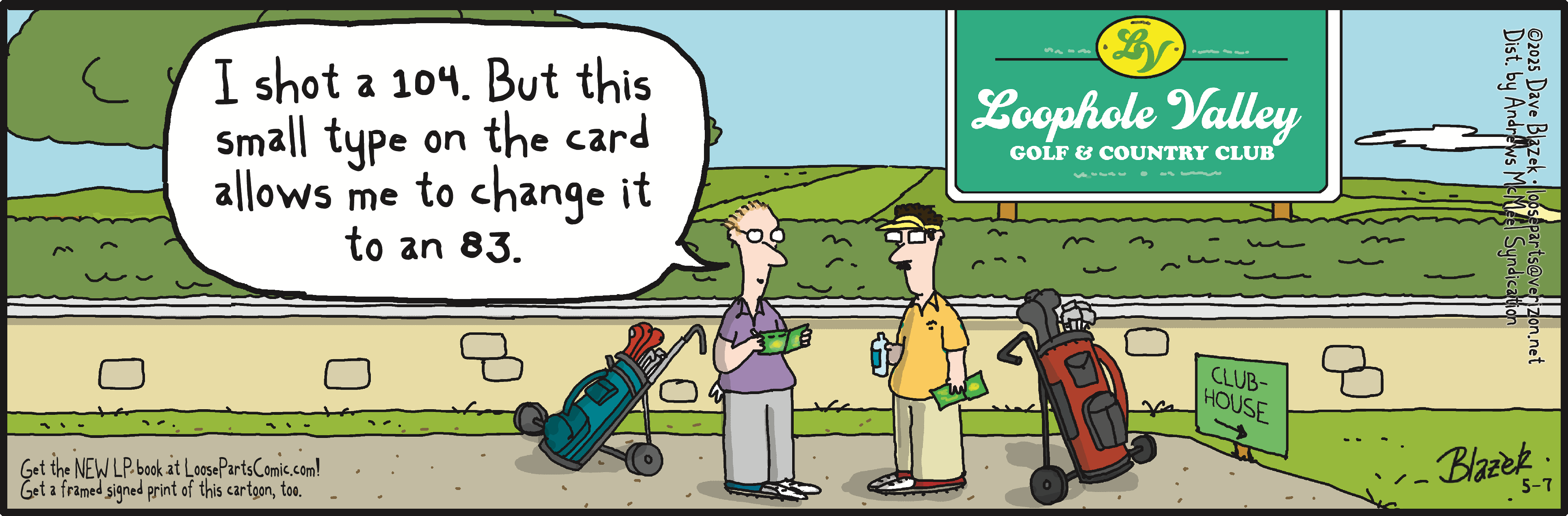Two golfers stand outside the Loophole Valley Golf & Country Club, discussing a humorous situation where one claims to have shot a score of 104 but shows a small detail on the scorecard that allows him to change it to 83. Golf clubs and a golf bag are visible, along with a clubhouse sign.
