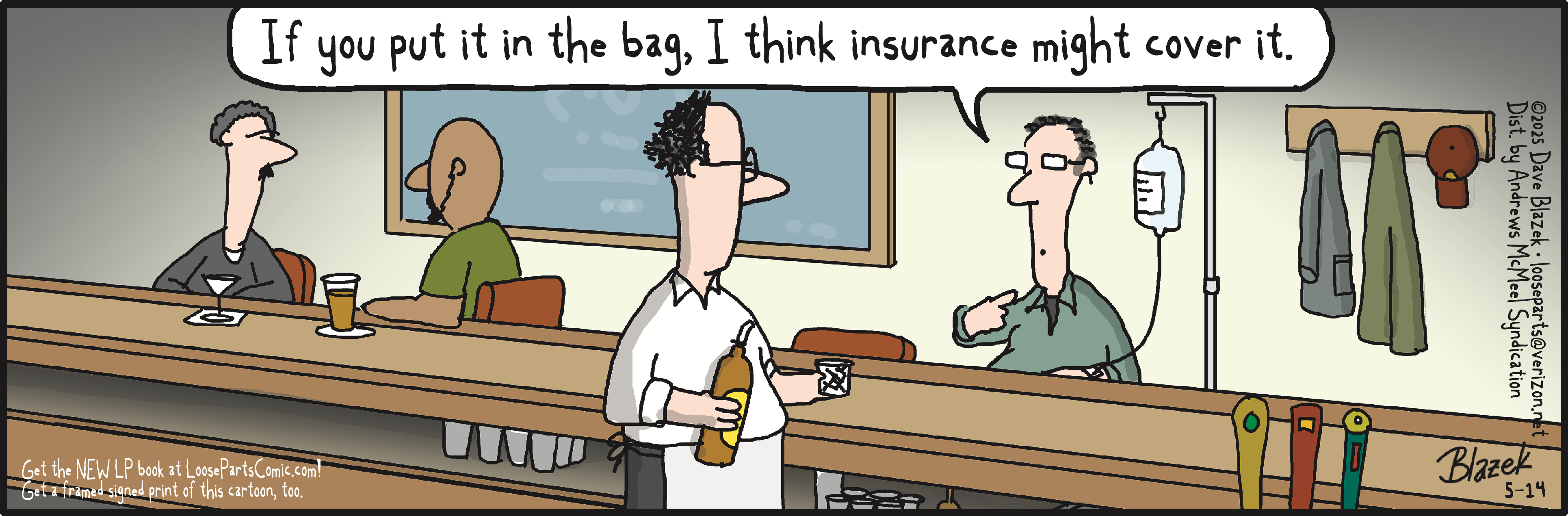 Cartoon depicting a humorous conversation at a bar, where one character suggests that putting an item in a bag might lead to insurance coverage. The scene includes a bartender and two patrons, highlighting a lighthearted take on insurance and everyday scenarios.