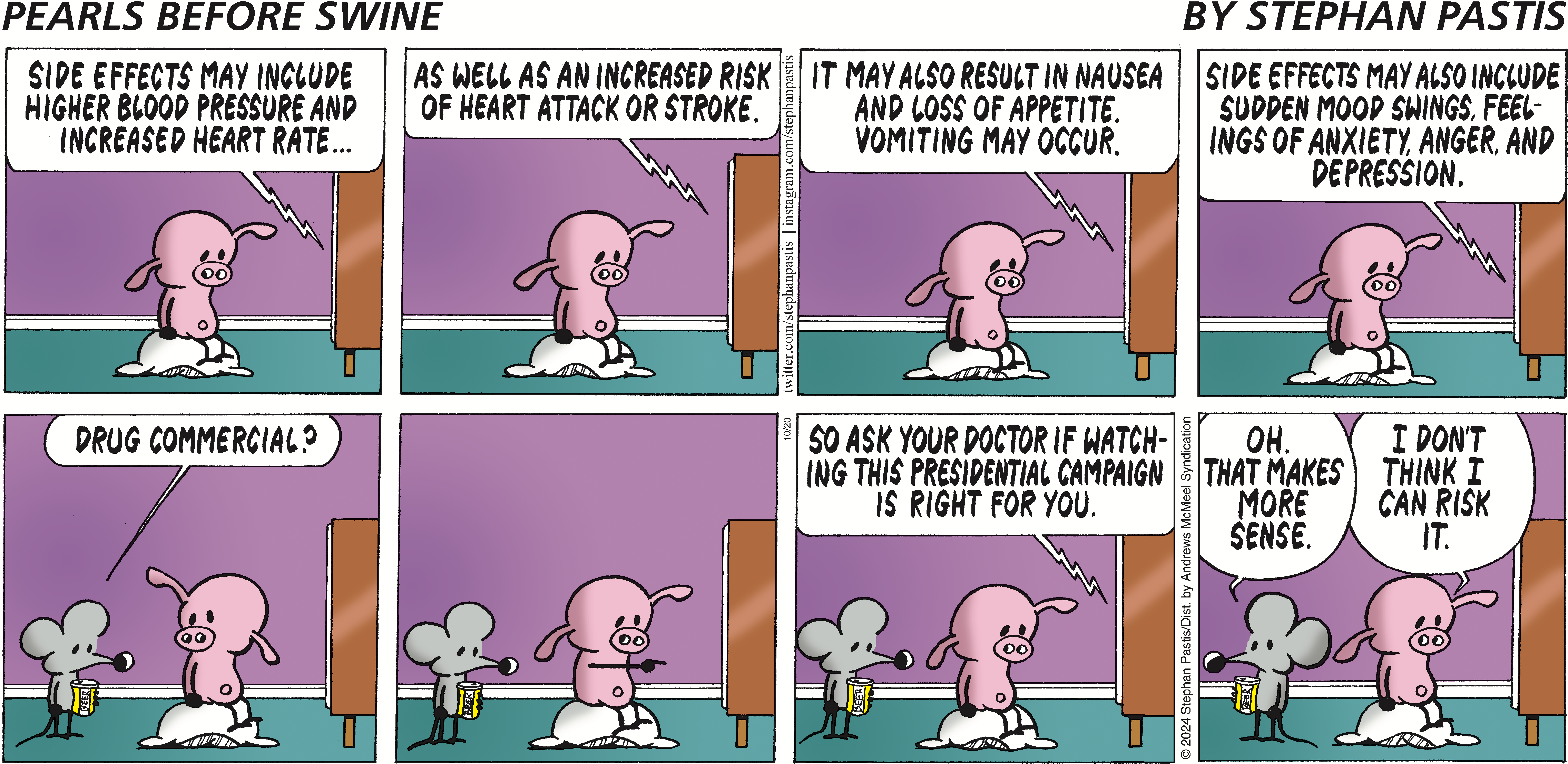 Cartoon depicting a pig character discussing the side effects of a medication, including increased heart rate, mood swings, and nausea, while a mouse character humorously questions if it's a drug commercial. The scene satirizes political campaigns by suggesting viewers consult their doctor about watching them.