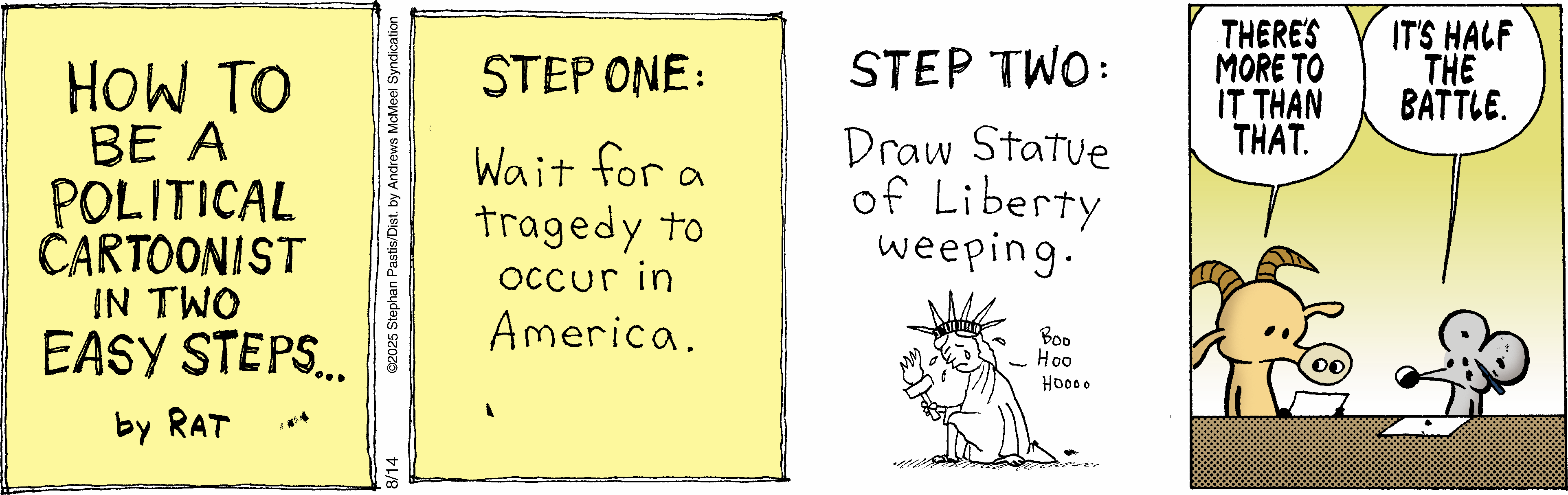 Illustration depicting a two-step process: Step One instructs to wait for a tragedy to occur in America, while Step Two shows a drawing of the Statue of Liberty weeping. The image highlights a commentary on societal reactions to tragedies.