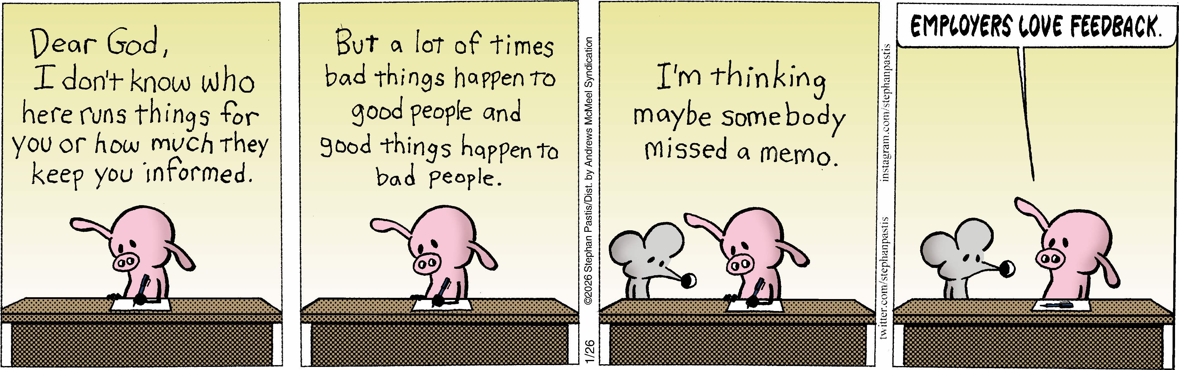 Cartoon depicting a pig and a mouse discussing the injustices of life, with the pig expressing confusion about why bad things happen to good people and vice versa, concluding with a humorous remark about missed memos.