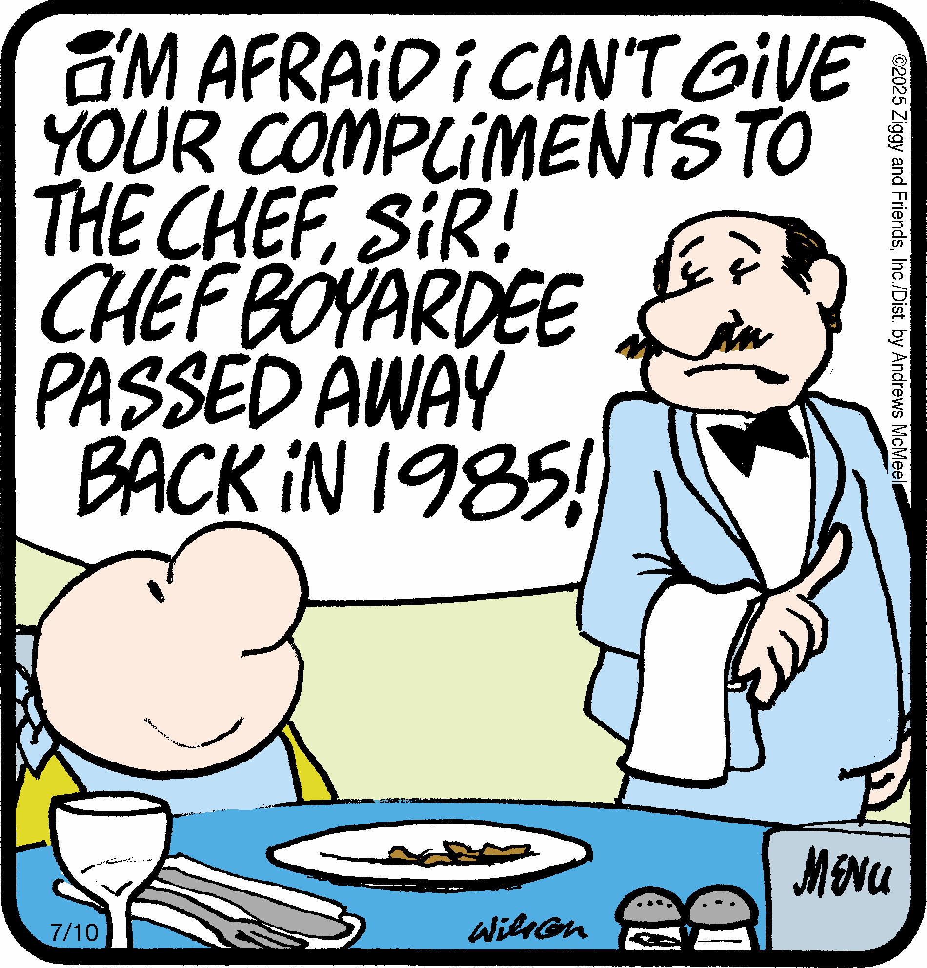 Cartoon depicting a humorous exchange between a waiter and a diner, where the waiter informs the diner that he cannot compliment Chef Boyardee, who passed away in 1985. The scene includes a table setting with a glass, utensils, and a plate with leftover food, highlighting the comedic nature of the conversation.