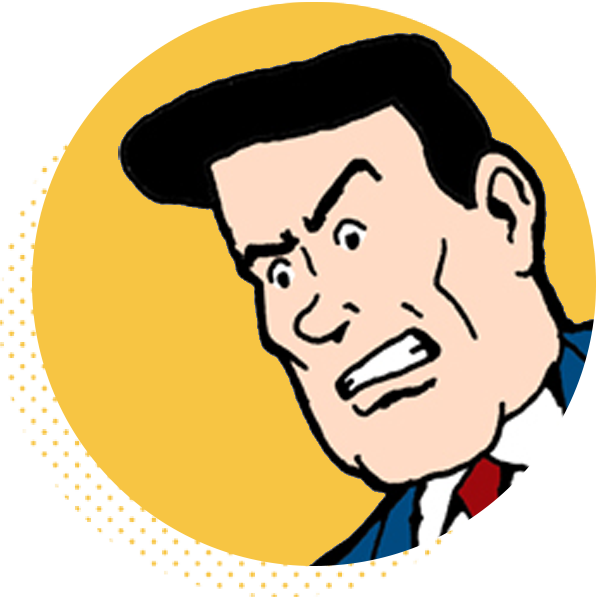 Illustration of an angry businessman with a stern expression, wearing a blue suit and red tie, set against a bright yellow background.