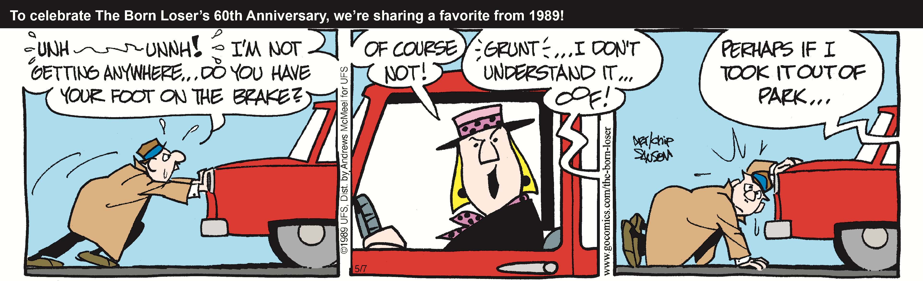 A humorous comic strip from 1989 featuring two characters discussing a car that isn't moving. One character is pushing the car while expressing frustration, and the other is questioning whether the brakes are engaged. The comic highlights a comical misunderstanding about the vehicle being in park.