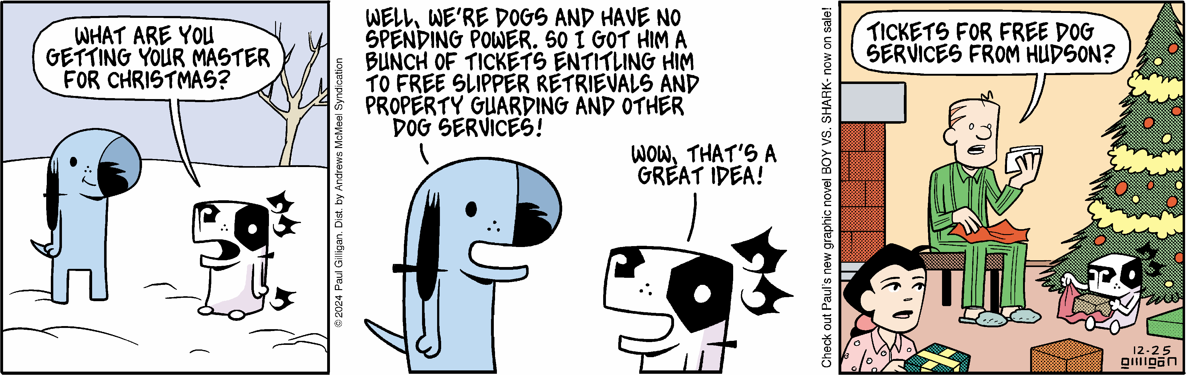 Cartoon depicting two dogs discussing Christmas gifts, with one dog sharing a humorous idea of giving tickets for free dog services, while a man and a child unwrap presents near a decorated Christmas tree. The scene captures festive holiday spirit and playful dog humor.