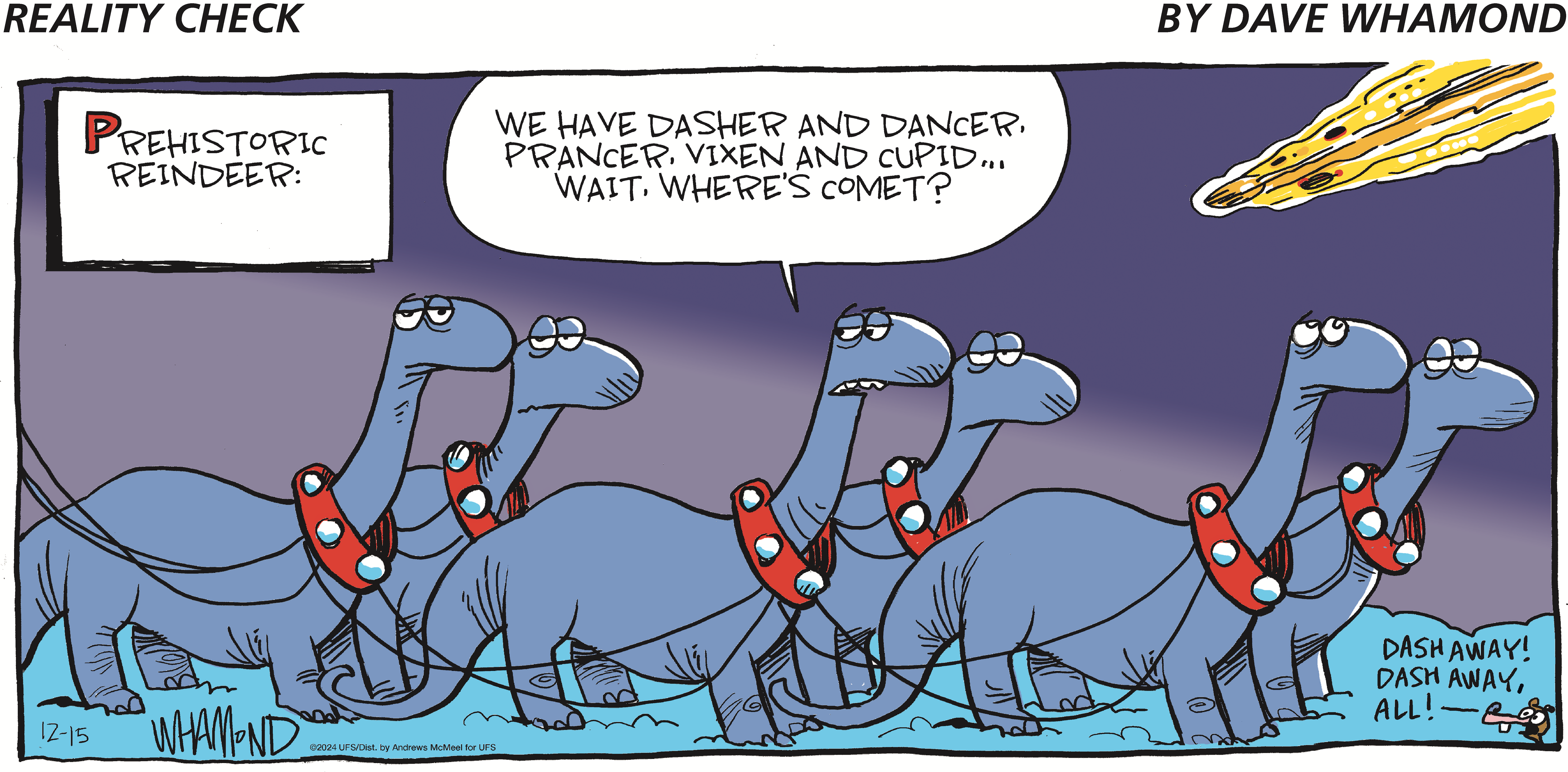 Cartoon depicting prehistoric reindeer, styled as dinosaurs, wearing harnesses with bells. The reindeer discuss the absence of Comet among their ranks while another small character encourages them to dash away. The scene combines humor with a festive theme, showcasing a creative twist on traditional holiday imagery.