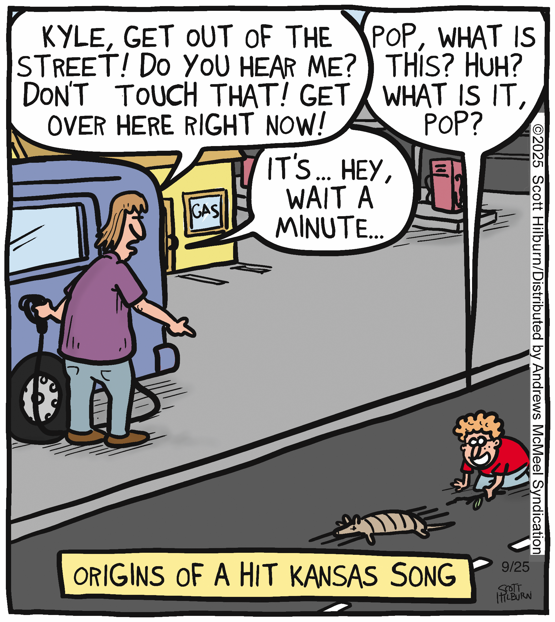 Cartoon depicting a scene with a child and an adult in a street setting. The adult, appearing concerned, is calling the child's name while pointing towards the street. The child, crouched down, is looking at an object on the ground, showing curiosity. The caption at the bottom references the origins of a hit Kansas song.